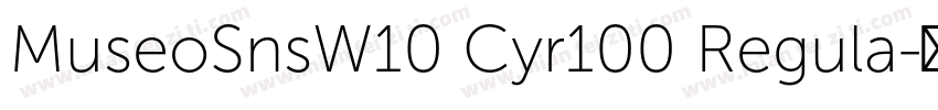 MuseoSnsW10 Cyr100 Regula字体转换
